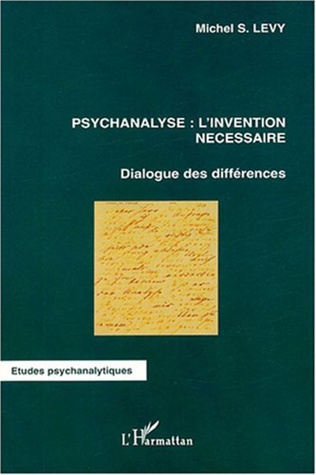 psychanalyse-invention-necessaire-levy